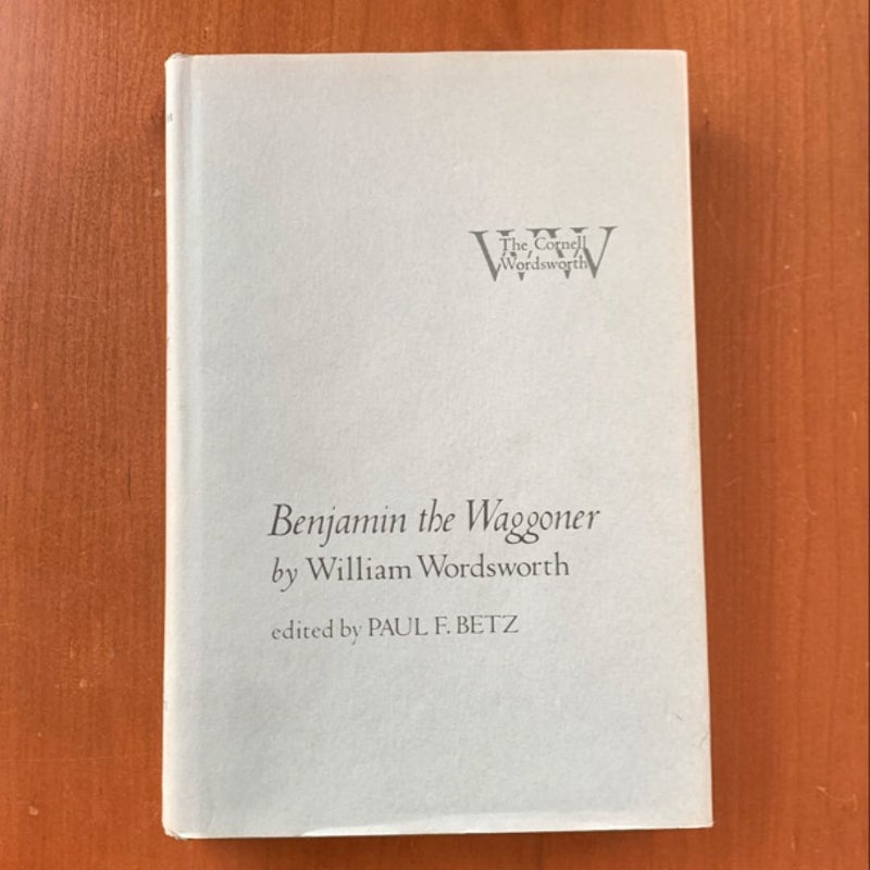 Benjamin the Waggoner (Cornell Wordsworth)