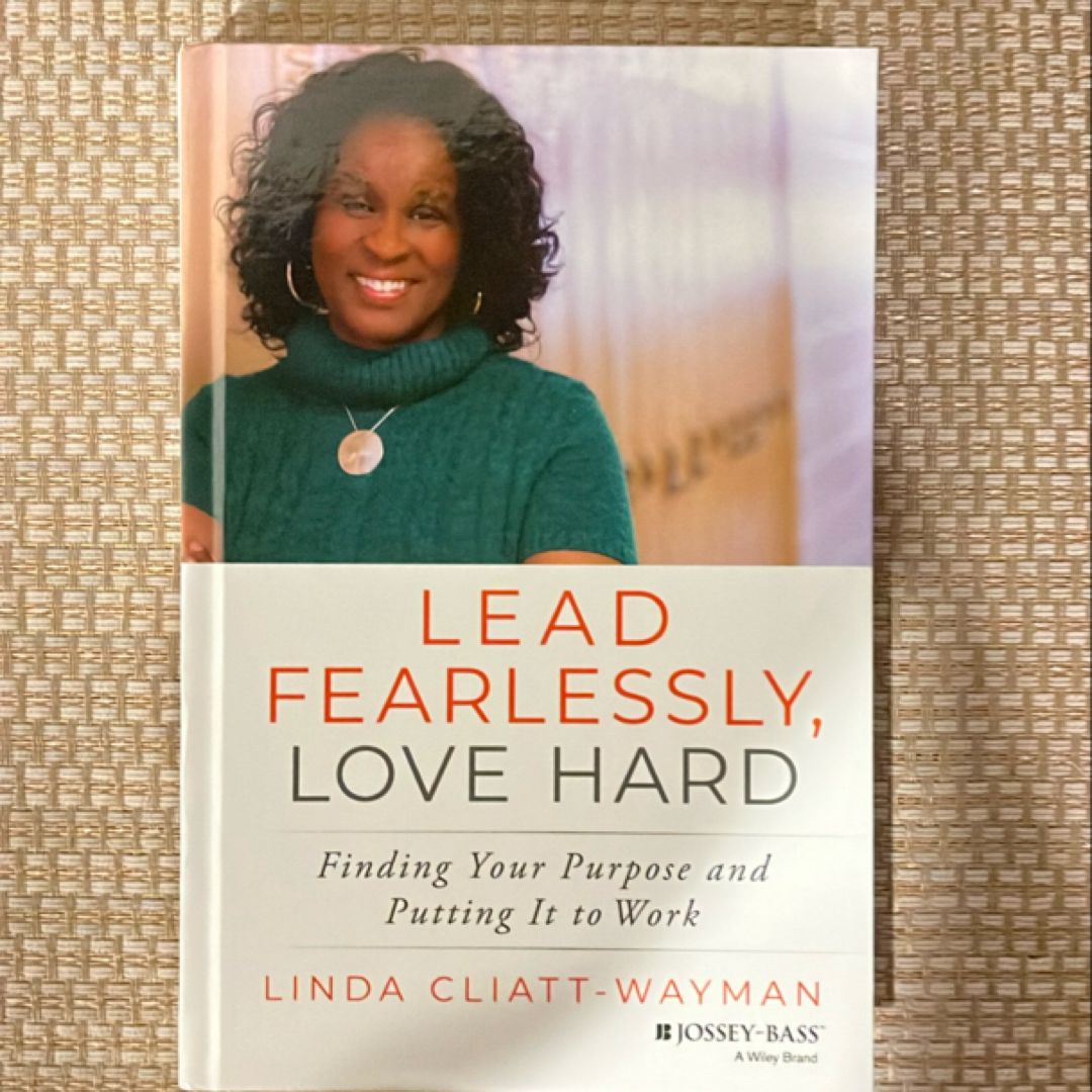 Lead Fearlessly, Love Hard