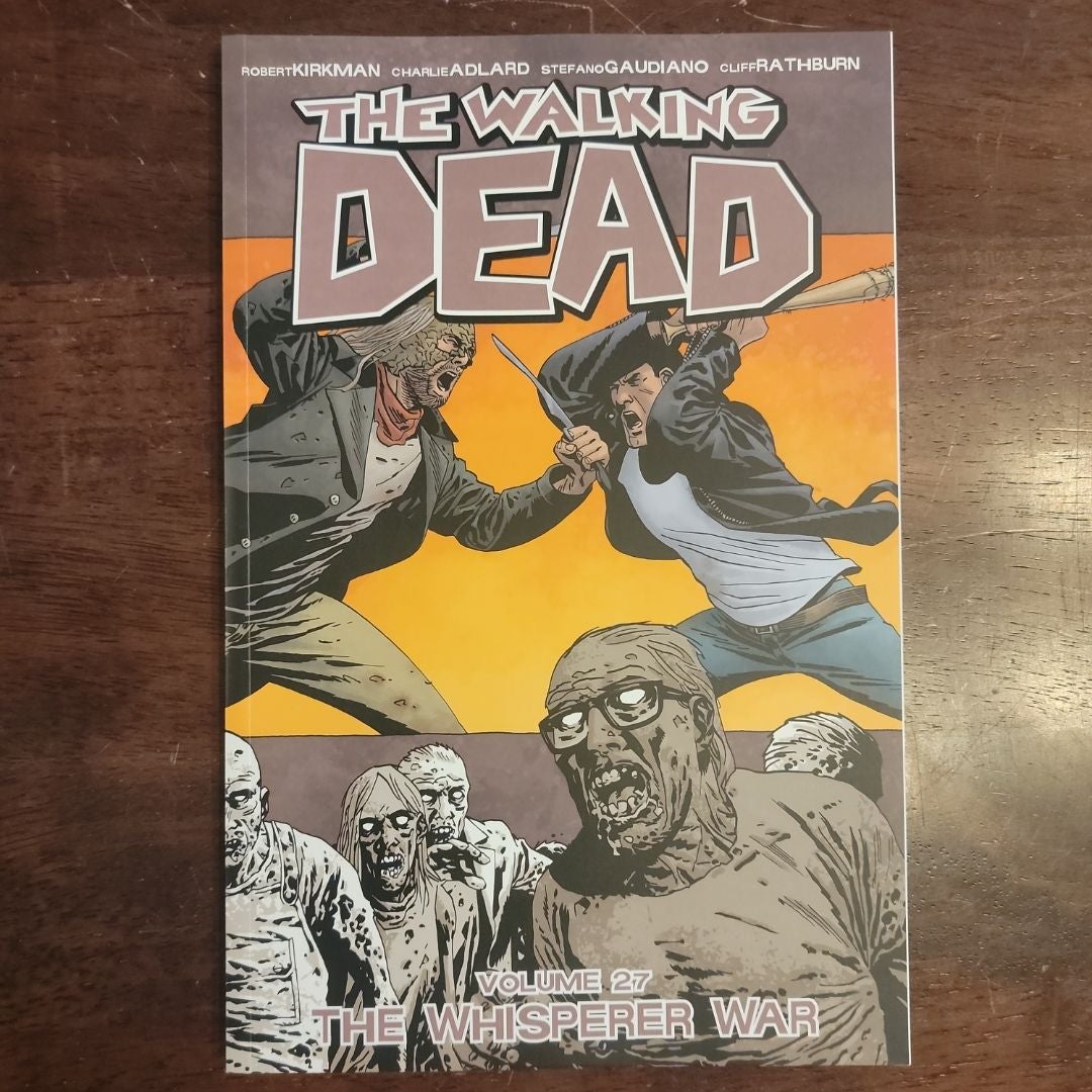 The Walking Dead Volume 27: the Whisperer War