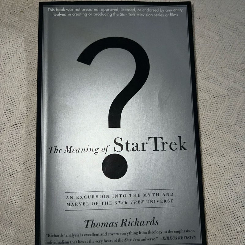 The Meaning of Star Trek