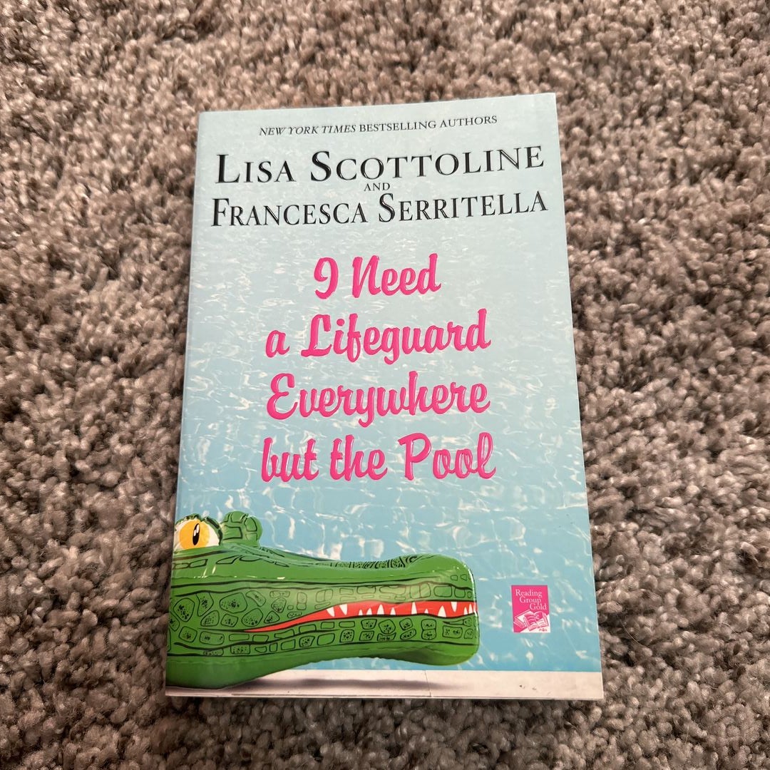 I Need a Lifeguard Everywhere but the Pool