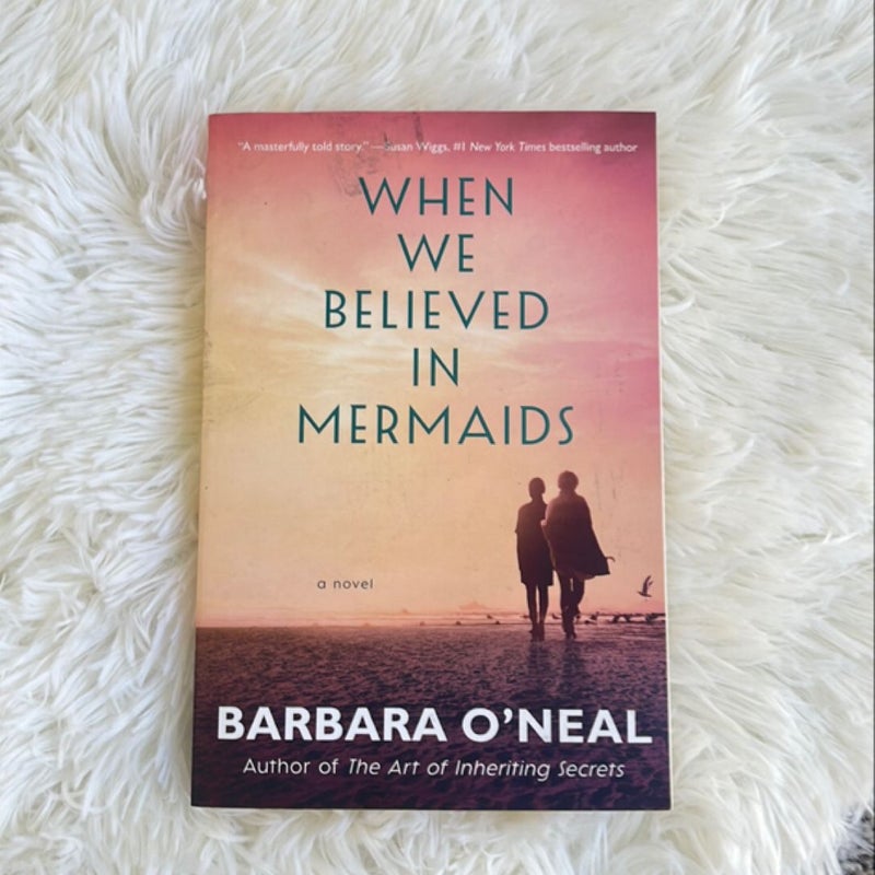 When We Believed in Mermaids