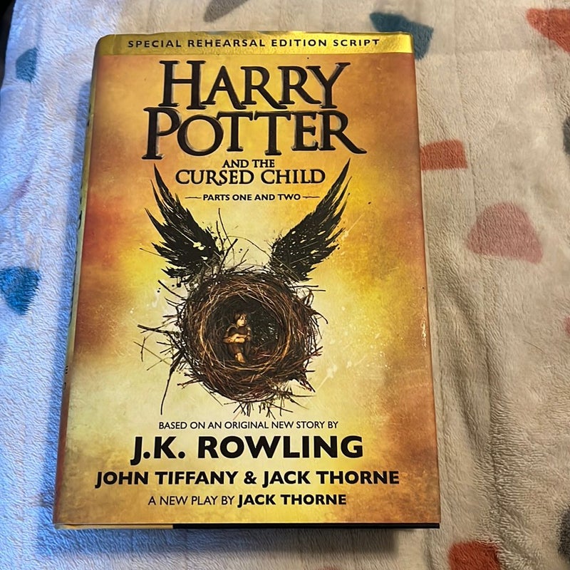 Harry Potter and the Cursed Child Parts One and Two (Special Rehearsal Edition Script)