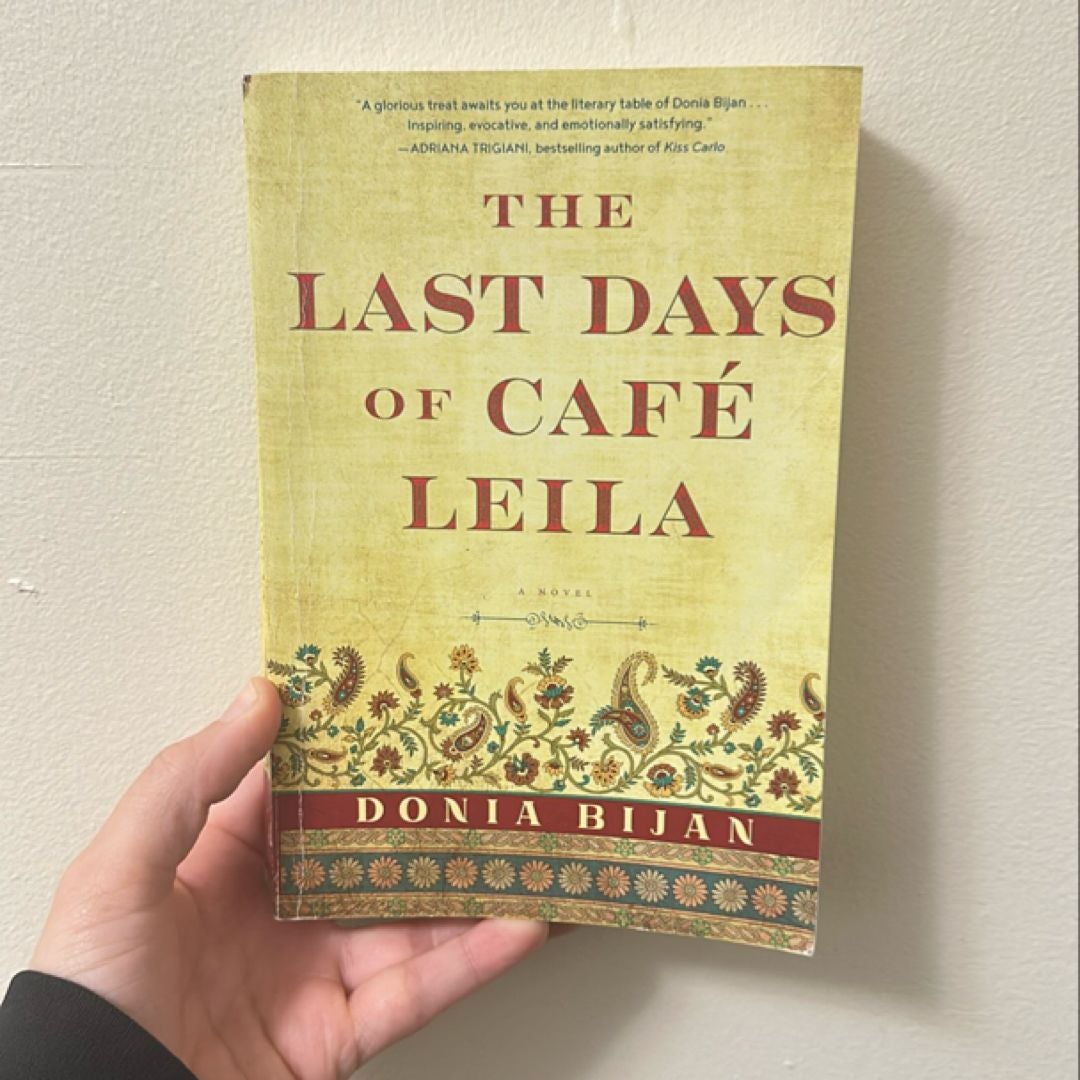 The Last Days of Café Leila