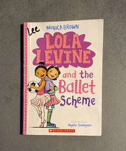 Lola Levine and the Ballet Scheme