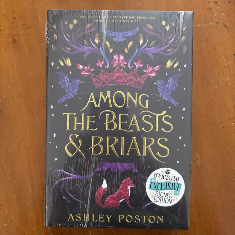 Among the Beasts and Briars (Owlcrate Edition)