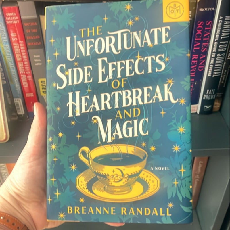 The Unfortunate Side Effects of Heartbreak and Magic