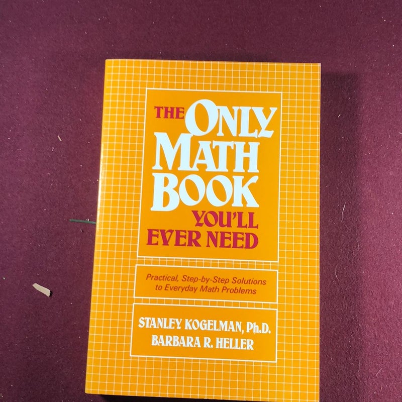 The Only Math Book You’ll Ever Need