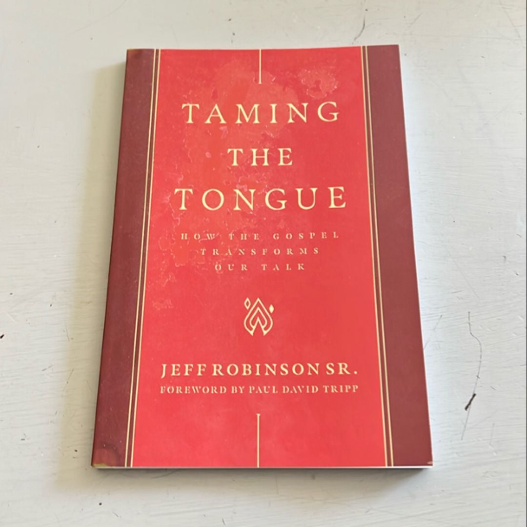 Taming the Tongue