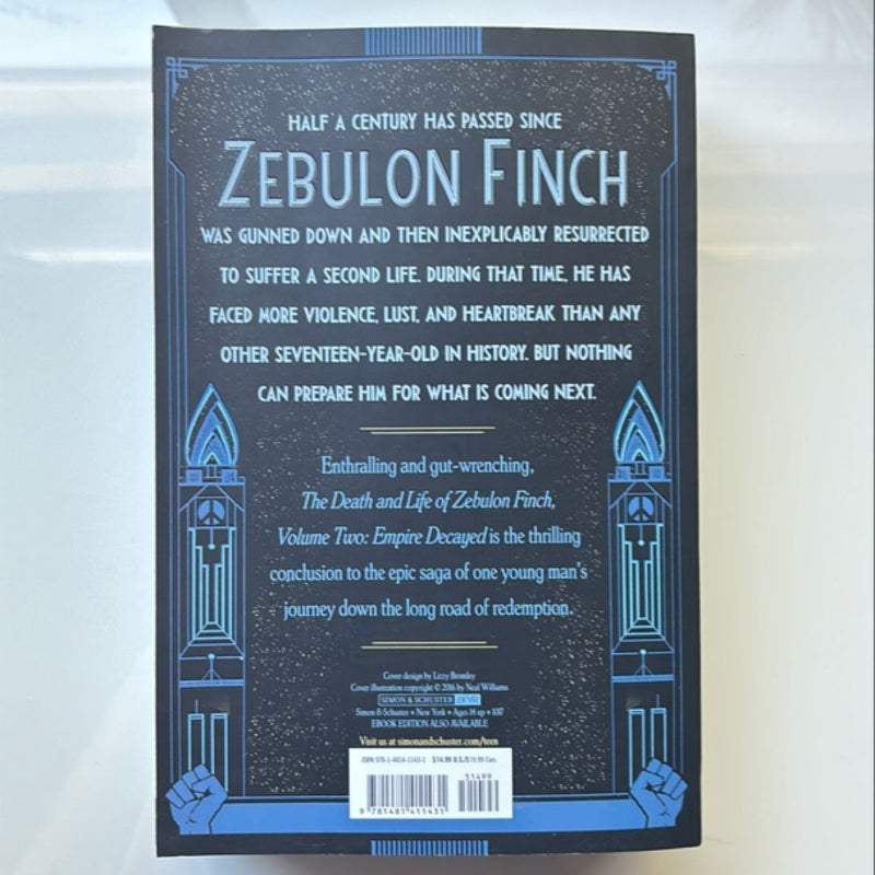 The Death and Life of Zebulon Finch, Volume Two