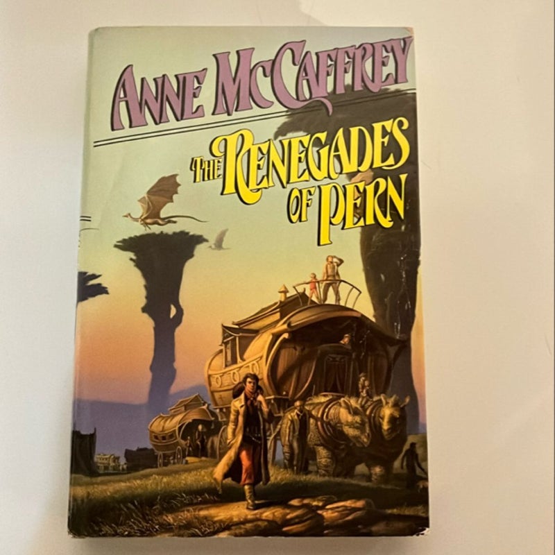 The Renegades of Pern