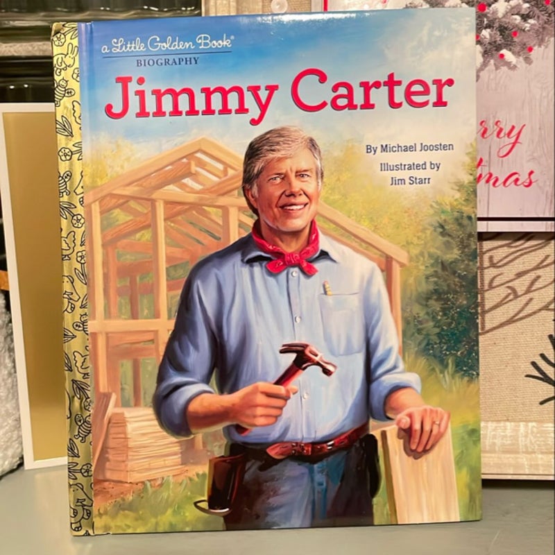 Jimmy Carter: a Little Golden Book Biography