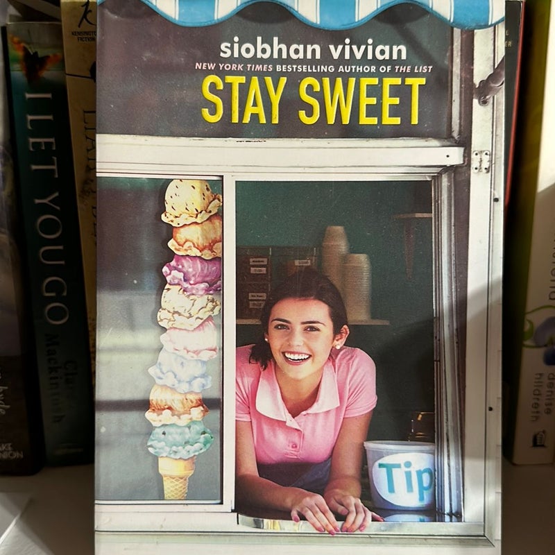 Stay Sweet