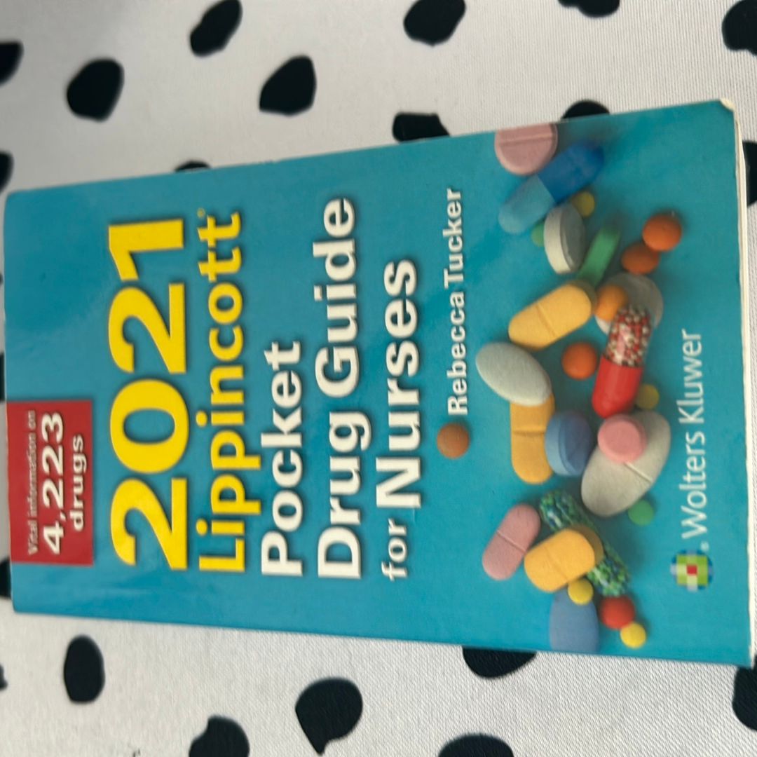 2021 Lippincott Pocket Drug Guide for Nurses
