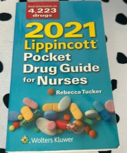 2021 Lippincott Pocket Drug Guide for Nurses