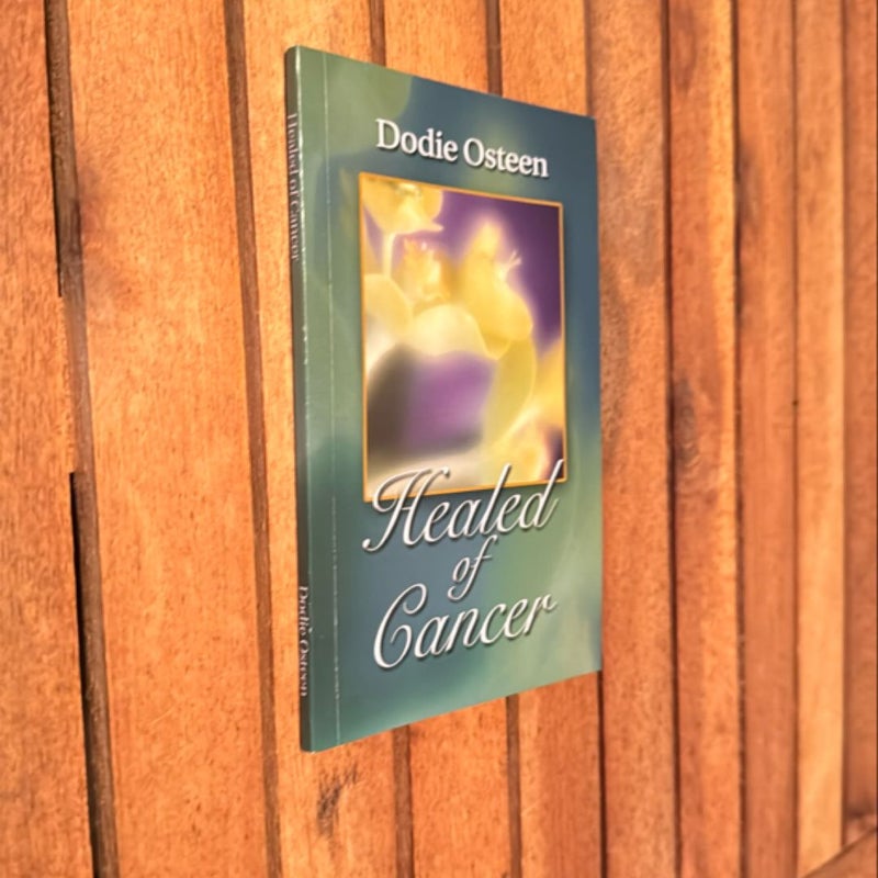 Healed of Cancer