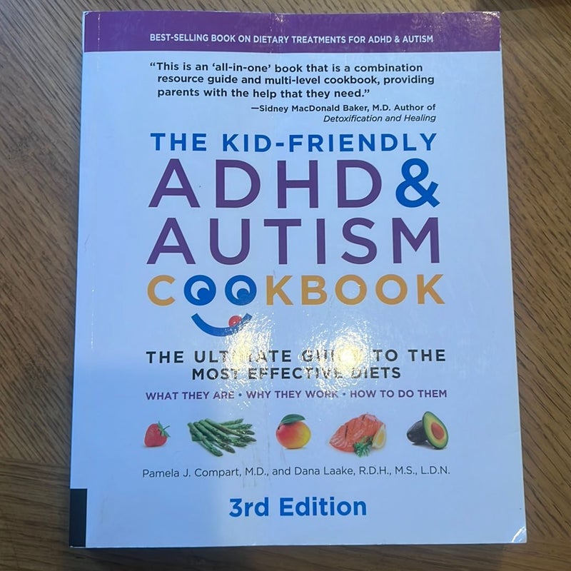 The Kid-Friendly ADHD and Autism Cookbook