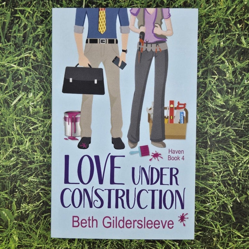 Love under Construction