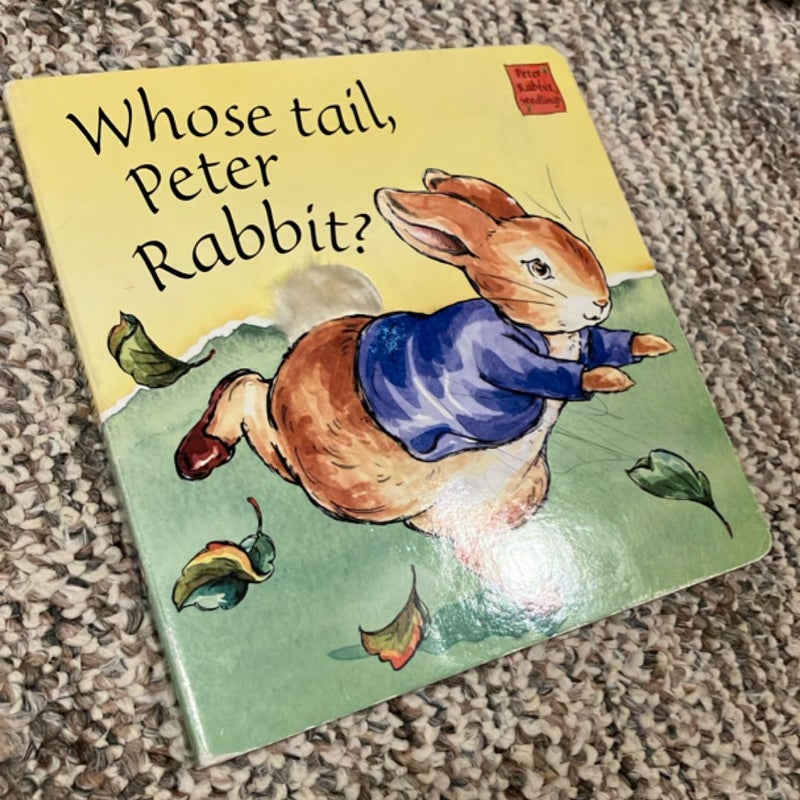 Whose Tail, Peter Rabbit?