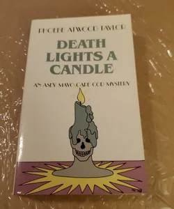 Death Lights a Candle