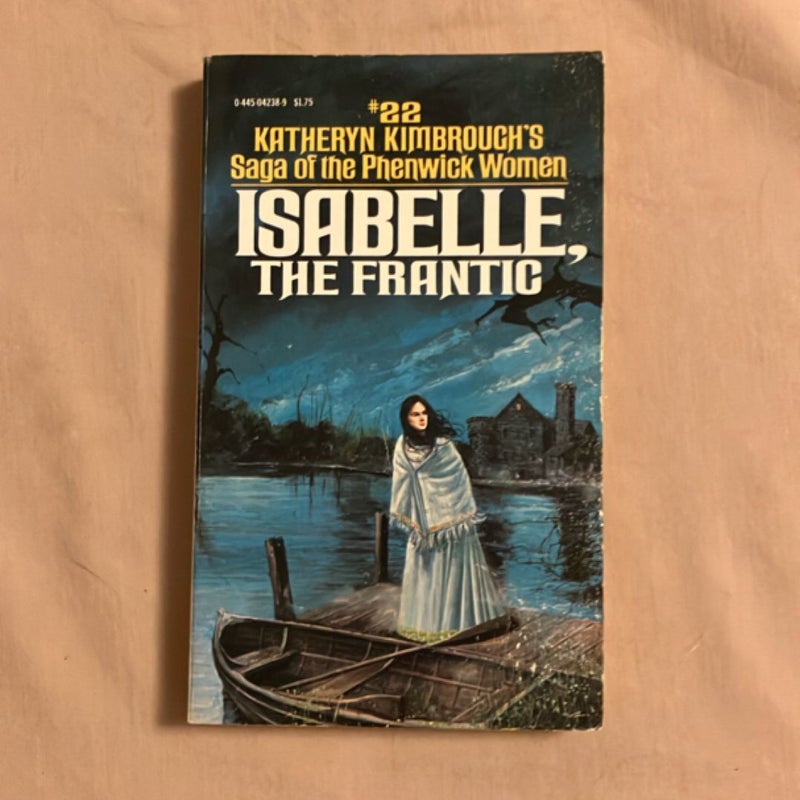 Isabelle, the Frantic