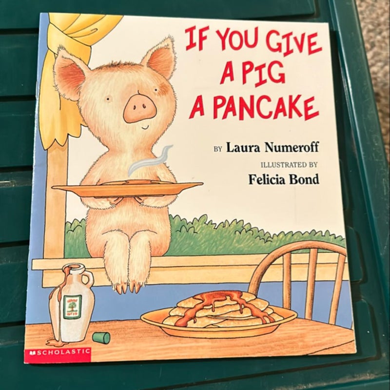 If You Give a Pig a Pancake Big Book