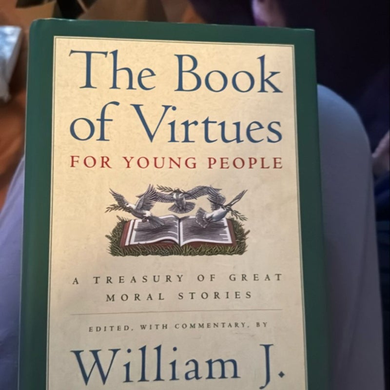 The Book of Virtues for Young People