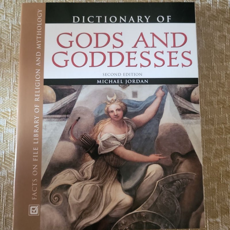 Dictionary of Gods and Goddesses 