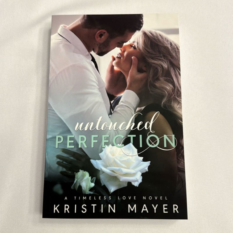 Untouched Perfection - Signed