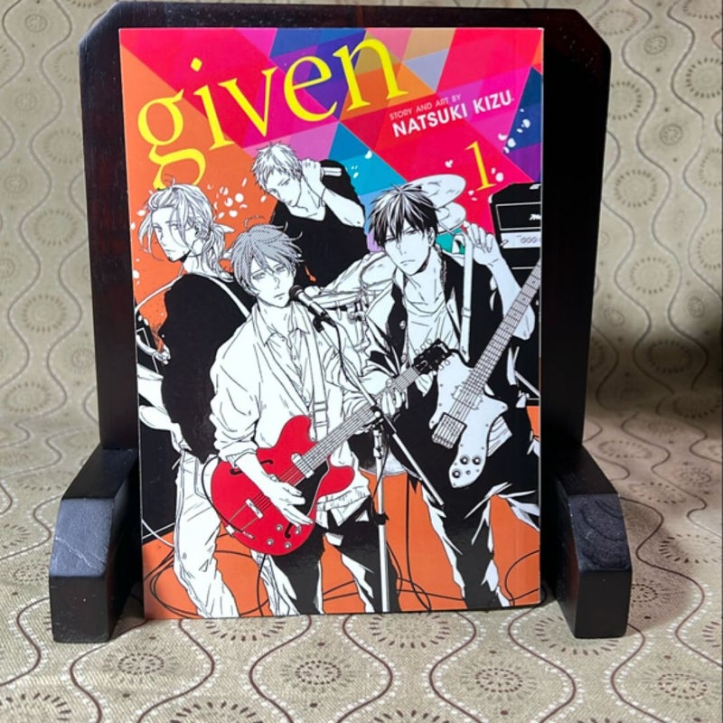 Given, Vol. 1