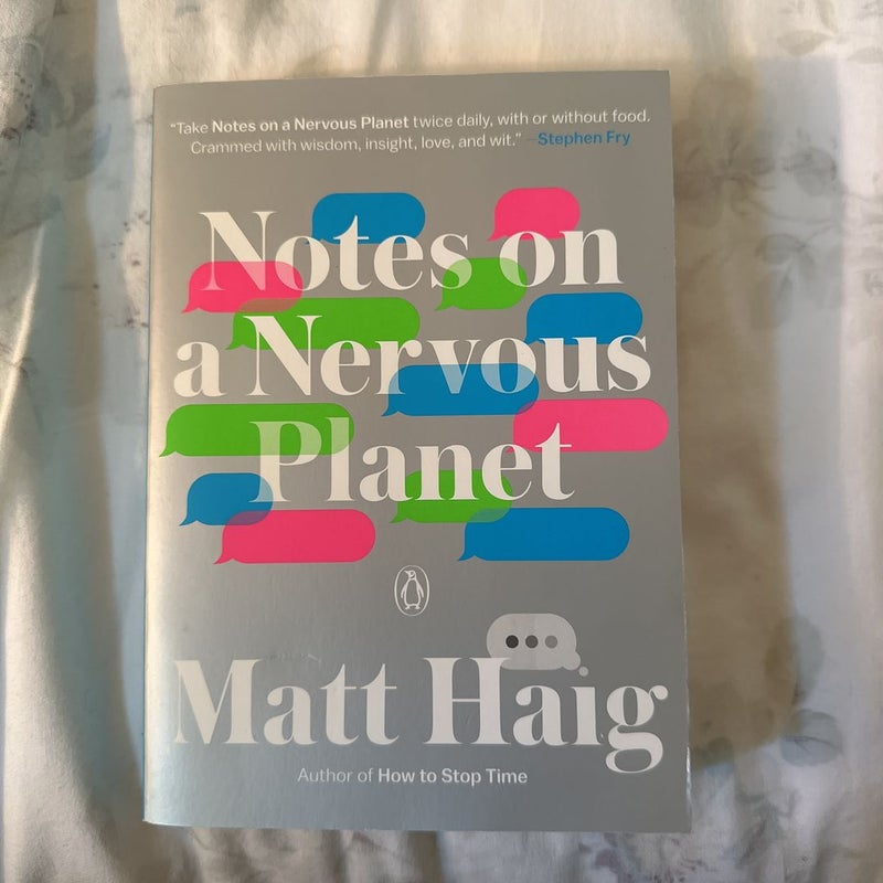 Notes on a Nervous Planet