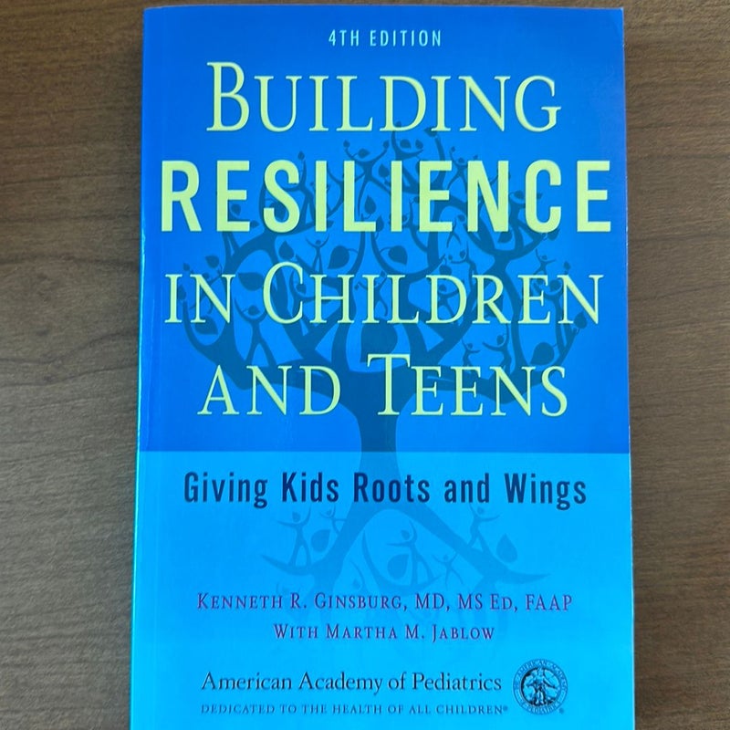 Building Resilience in Children and Teens