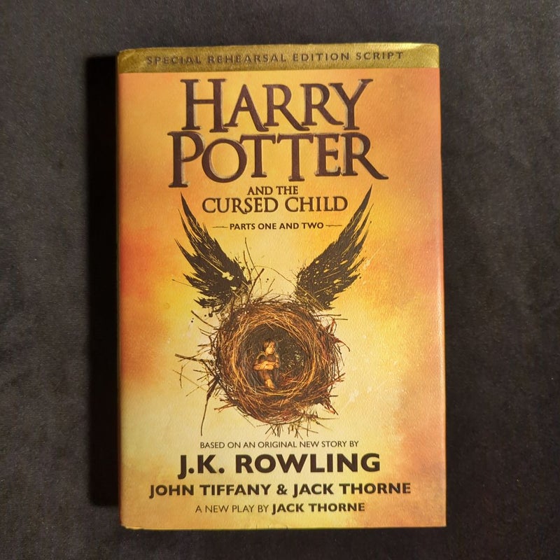 Harry Potter and the Cursed Child Parts One and Two (Special Rehearsal Edition Script)