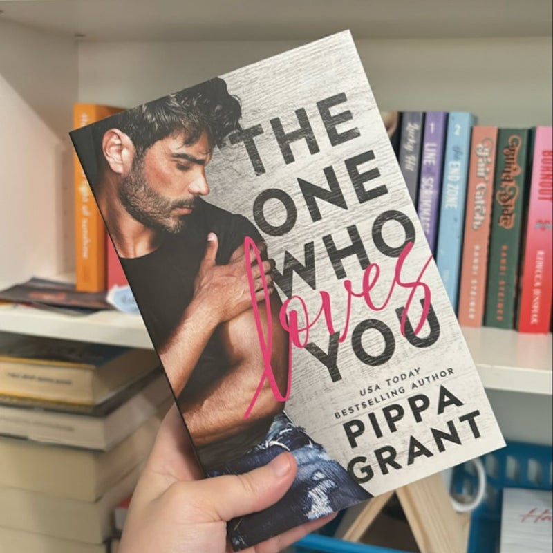 The One Who Loves You (SIGNED)