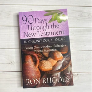 90 Days Through the New Testament in Chronological Order