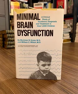 Minimal Brain Dysfunction