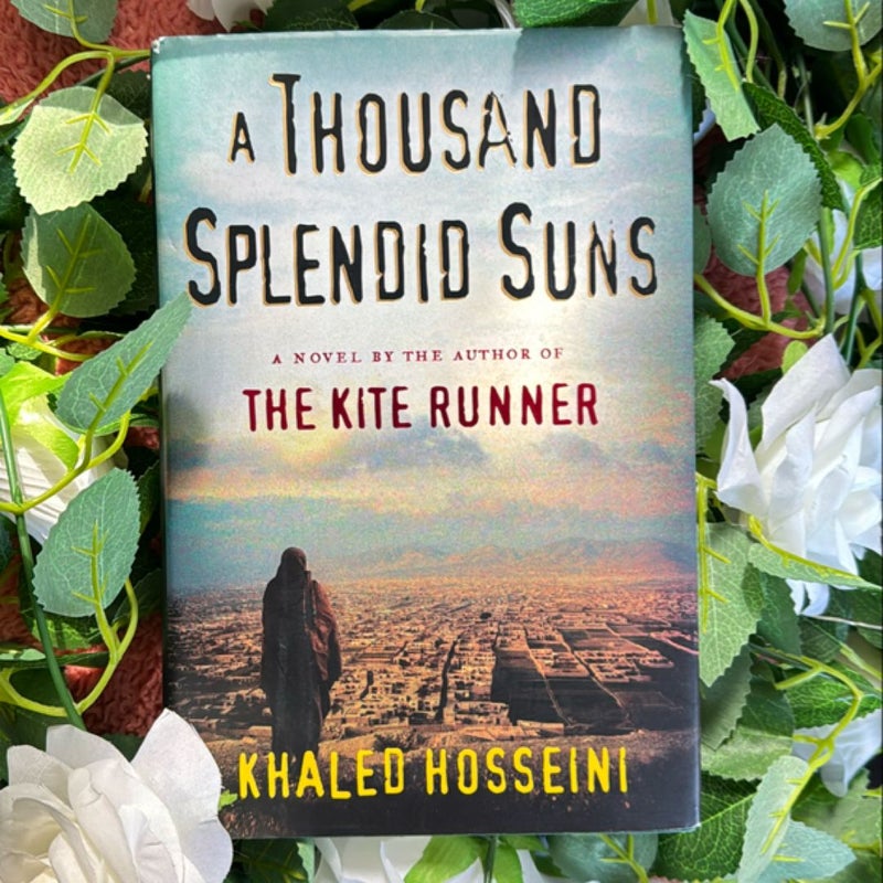 A Thousand Splendid Suns