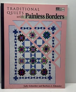Traditional Quilts with Painless Borders