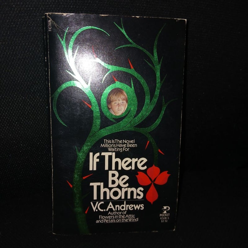 If There Be Thorns