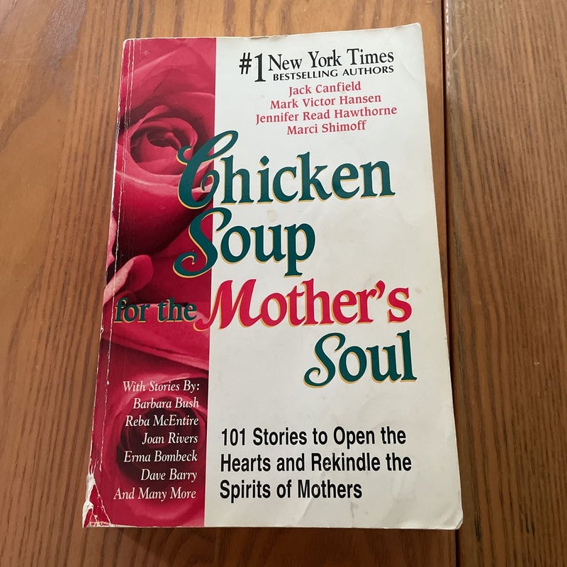 Chicken Soup for the Mother's Soul