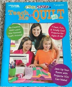 Teach Me to Quilt