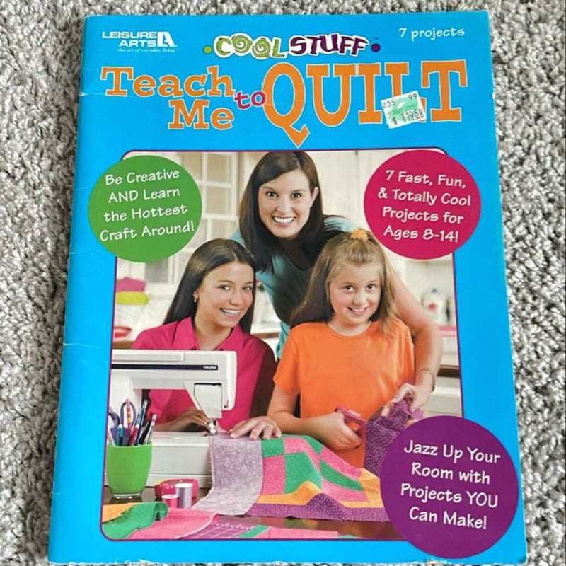 Teach Me to Quilt