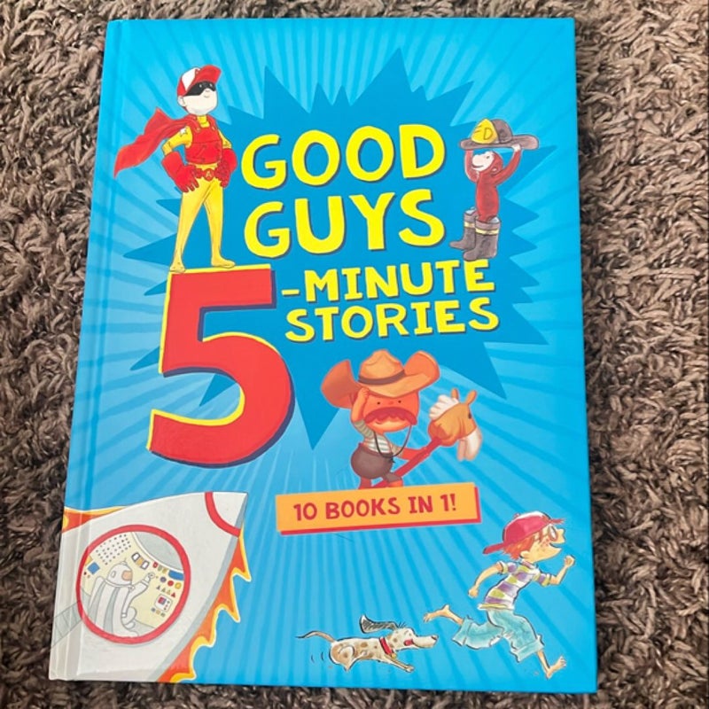 Good Guys 5-Minute Stories