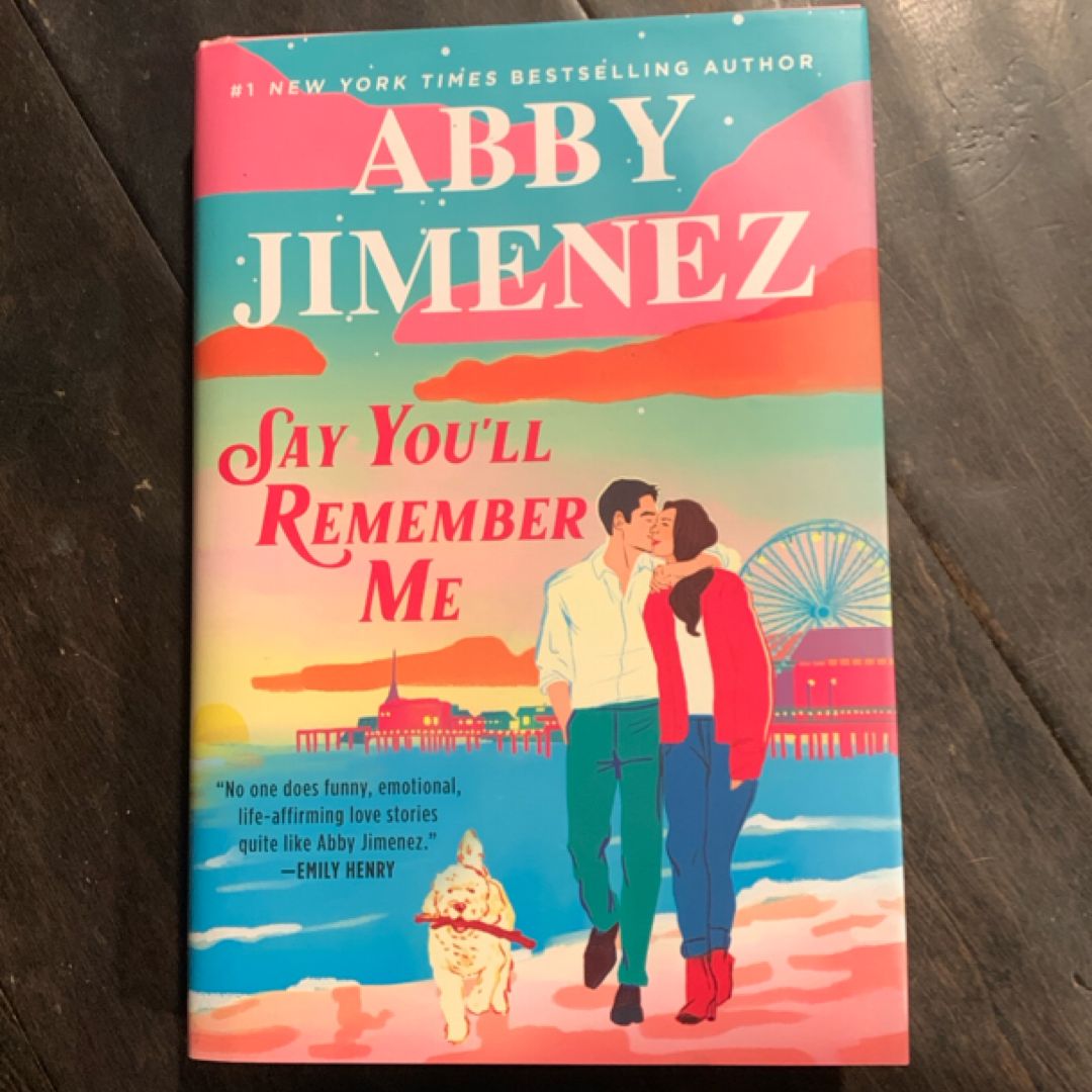 Say You'll Remember Me