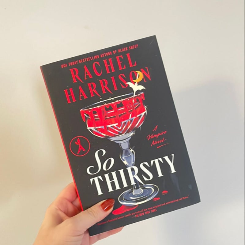 So Thirsty - signed copy! 