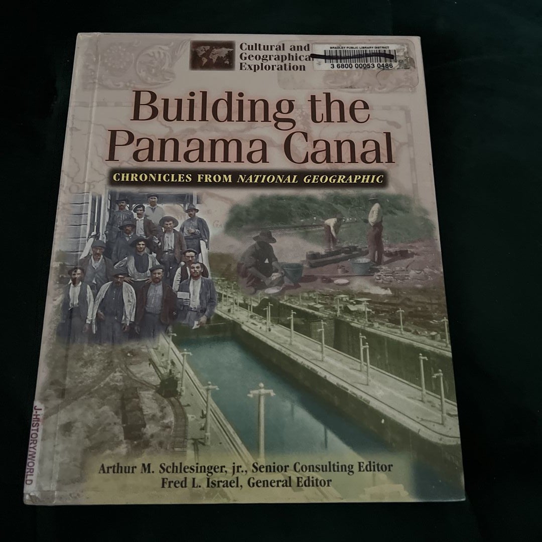 Building The Panama Canal