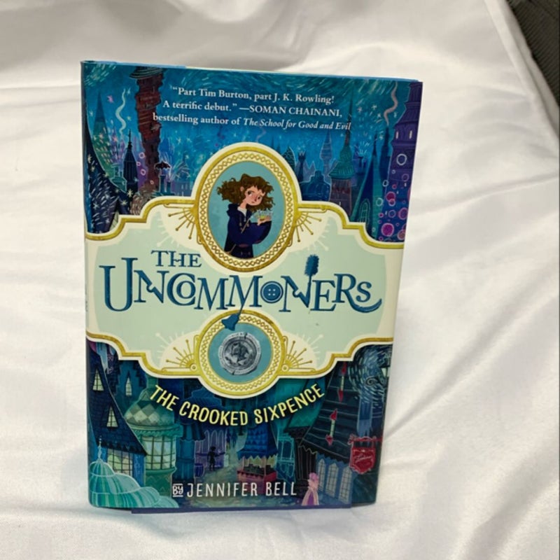 The Uncommoners #1: the Crooked Sixpence