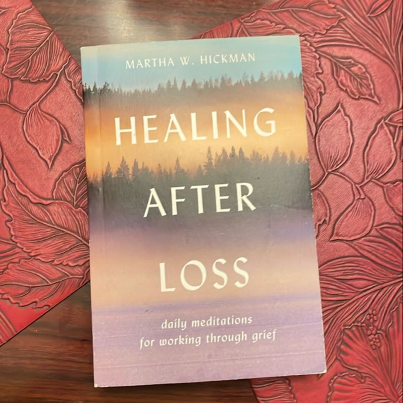 Healing after Loss: