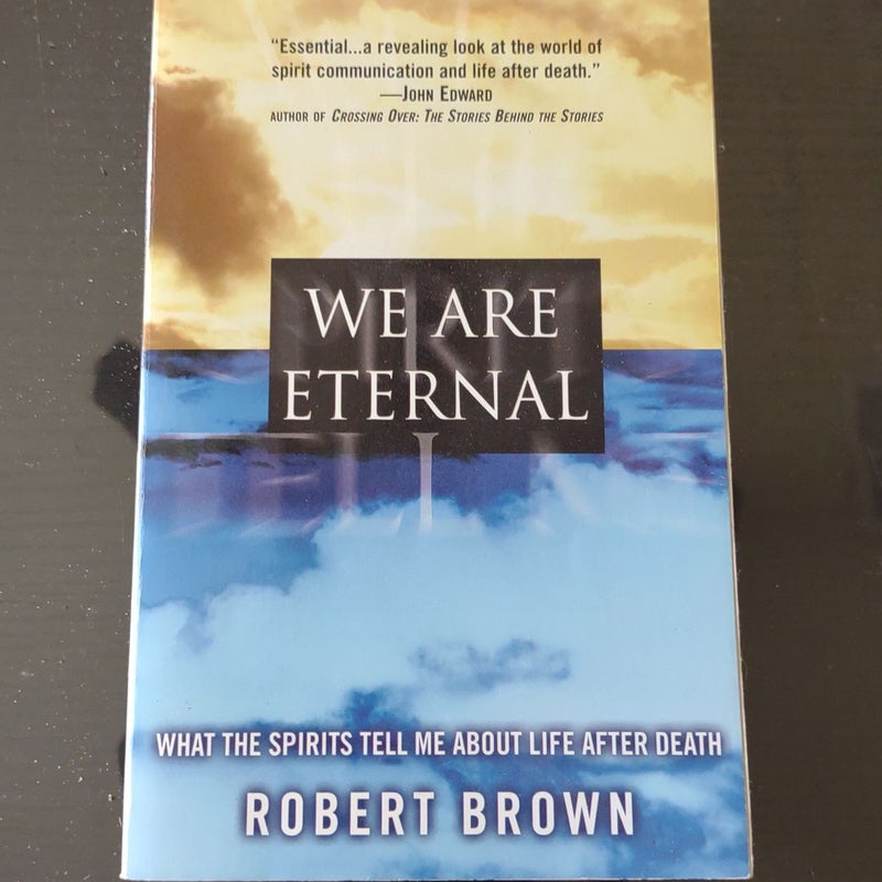 We Are Eternal