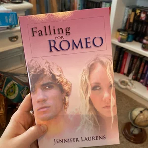 Falling for Romeo